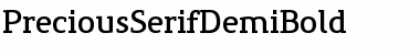 Download PreciousSerifDemiBold Regular Font Title Preview