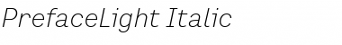 Download PrefaceLight Italic Font Title Preview