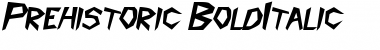 Download Prehistoric BoldItalic Font Title Preview