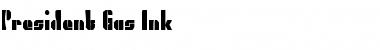 Download President Gas Ink Regular Font Title Preview