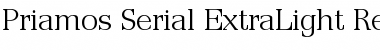 Download Priamos-Serial-ExtraLight Regular Font Title Preview
