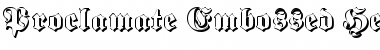 Download Proclamate Embossed Heavy Font Title Preview