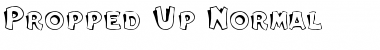 Download ProppedUp Normal Font Title Preview