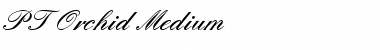 Download PT Orchid Medium Normal Font Title Preview