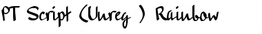Download PT Script (Unreg.) Rainbow Regular Font Title Preview