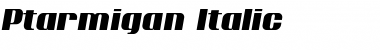 Download Ptarmigan Italic Font Title Preview