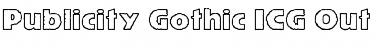 Download Publicity Gothic ICG Out Regular Font Title Preview