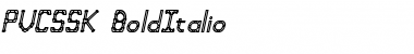 Download PVCSSK BoldItalic Font Title Preview