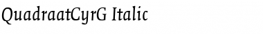 Download QuadraatCyrG Italic Font