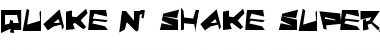 Download Quake & Shake SuperMax Font