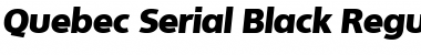 Download Quebec-Serial-Black RegularItalic Font