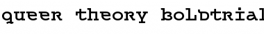 Download Queer Theory BoldTrial Font Title Preview