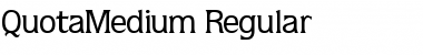 Download QuotaMedium Regular Font Title Preview