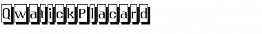 Download QwatickPlacard Regular Font Title Preview
