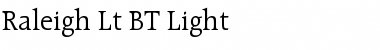 Download Raleigh Lt BT Light Font