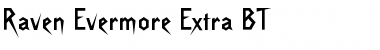 Download Raven Evermore Extra BT Regular Font Title Preview
