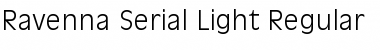 Download Ravenna-Serial-Light Regular Font Title Preview
