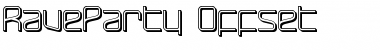 Download RaveParty Offset Regular Font Title Preview