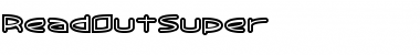 Download ReadOutSuper Regular Font Title Preview