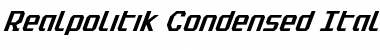 Download Realpolitik Condensed Italic Condensed Italic Font Title Preview