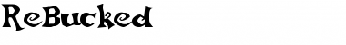 Download ReBucked Regular Font Title Preview