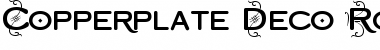 Download Copperplate Deco Round Regular Font Title Preview