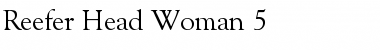 Download Reefer Head Woman 5 Regular Font