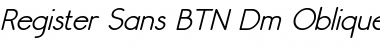 Download Register Sans BTN Dm Oblique Font