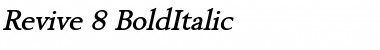 Download Revive 8 BoldItalic Font