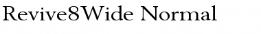 Download Revive8Wide Normal Font