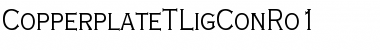 Download CopperplateTLigConRo1 Regular Font Title Preview