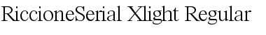 Download RiccioneSerial-Xlight Regular Font