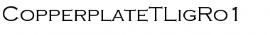 Download CopperplateTLigRo1 Regular Font Title Preview