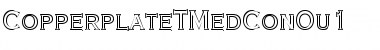Download CopperplateTMedConOu1 Regular Font Title Preview