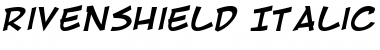 Download RivenShield Italic Font