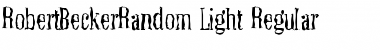 Download RobertBeckerRandom-Light Font