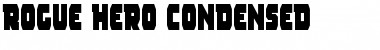 Download Rogue Hero Condensed Condensed Font