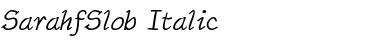 Download SarahfSlob Italic Font Title Preview