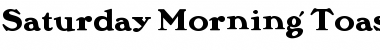 Download Saturday Morning Toast Nf Regular Font Title Preview