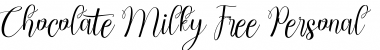 Download Chocolate Milky Free Personal Regular Font Title Preview