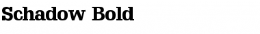 Download Schadow Bold Font