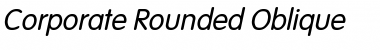 Download Corporate Rounded Oblique Font Title Preview