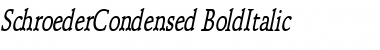 Download SchroederCondensed BoldItalic Font