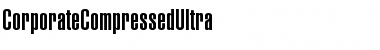 Download CorporateCompressedUltra Regular Font Title Preview