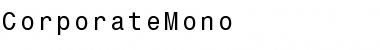 Download CorporateMono Regular Font Title Preview