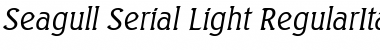 Download Seagull-Serial-Light RegularItalic Font