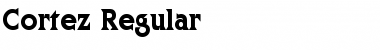 Download Cortez Regular Font Title Preview