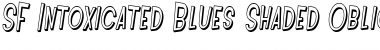Download SF Intoxicated Blues Shaded Font