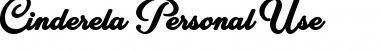 Download Cinderela Personal Use Regular Font Title Preview