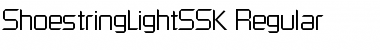 Download ShoestringLightSSK Regular Font Title Preview